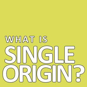 BLOG: Why Do We Offer Single Origin Coffees?