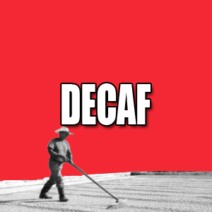 View Decaf Coffees and Info